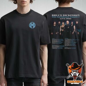 Bruce Dickinson The Mandrake Project Live 2025 Tour List Shedule Official Merch Two Sides Unisex T-Shirt