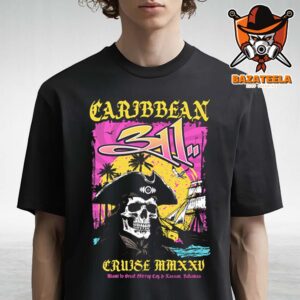 311 Caribbean Cruise 2025 Skull Unisex T-Shirt