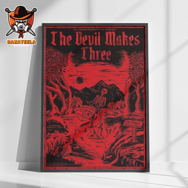 The Devil Makes Three The Fillmore Live Show Poster For Bridge City Sinners On March 5th 2025 At San Francisco CA Home Decor Poster Canvas